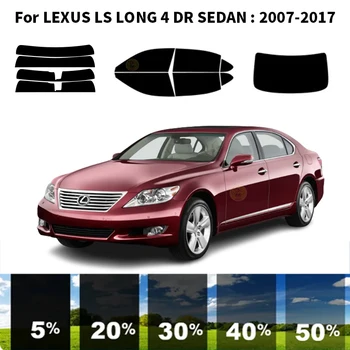 Предварительно вырезанная нанокерамика Комплект для УФ-тонировки автомобильных окон Автомобильная пленка для окон LEXUS LS LONG 4 DR СЕДАН 2007-2017