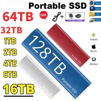Портативный 128 ТБ 64 ТБ 32 ТБ SSD Высокоскоростной Внешний Твердотельный Жесткий диск С Интерфейсом 16 ТБ USB3.0 HDD Мобильный Жесткий Диск Для ноутбуков